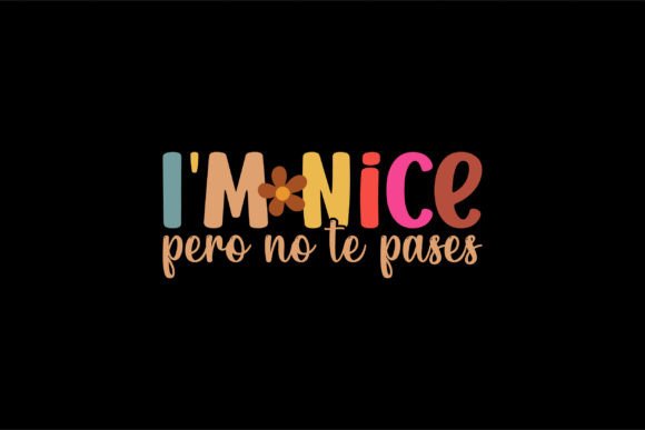 I m Nice Pero No Te Pases: A Designer’s Embroidery Review