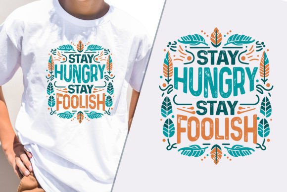 Stay Hungry Retro T-shirt Design Review